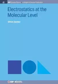 Electrostatics at the Molecular Level - Zürcher Ulrich