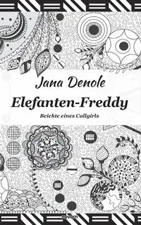 Elefanten-Freddy - Jana Denole