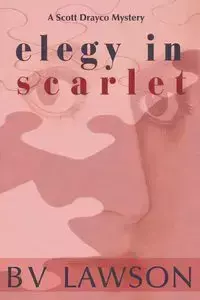 Elegy in Scarlet - Lawson BV