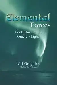 Elemental Forces - Gregoire Cil