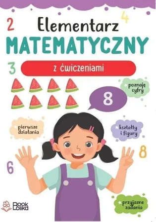 Elementarz matematyczny z ćwiczeniami - praca zbiorowa