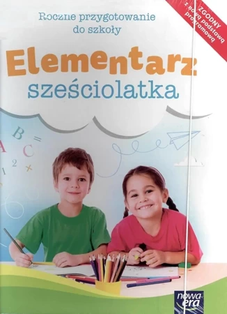 Elementarz sześciolatka. Pakiet podstawowy NE - praca zbiorowa