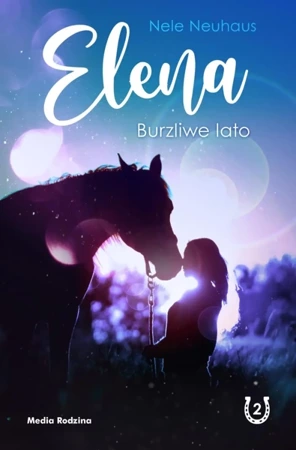 Elena. Burzliwe lato. Tom 2 - Nele Neuhaus