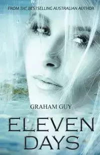 Eleven Days - Guy Graham