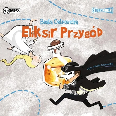 Eliksir przygód audiobook - Beata Ostrowicka