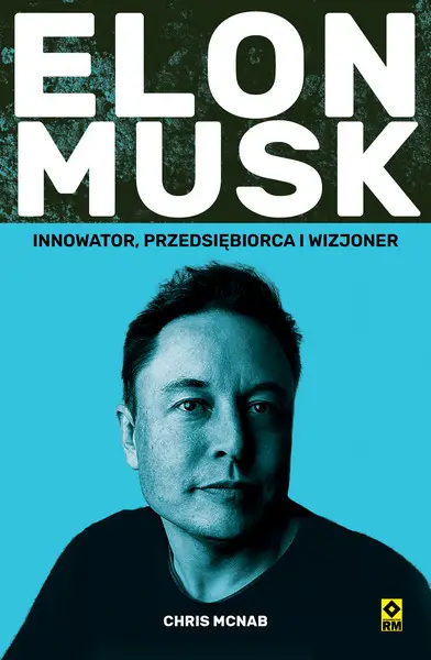 Elon Musk - Chris McNab