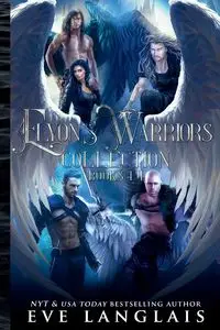 Elyon's Warriors Collection - Eve Langlais