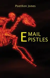 Email Epistles - Jones PoetKen