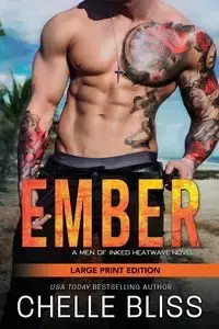 Ember - Bliss Chelle