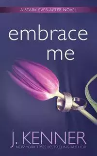 Embrace Me - Kenner J.