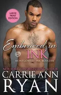 Embraced in Ink - Ryan Carrie Ann