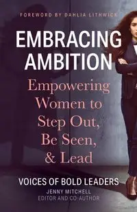 Embracing Ambition - Mitchell Jenny