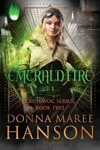 Emerald Fire - Donna Hanson Maree