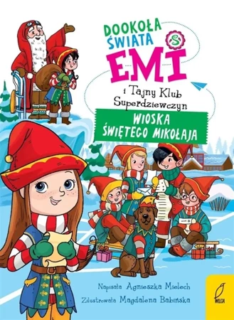 Emi i Tajny Klub Superdziewczyn T.5 - Agnieszka Mielech