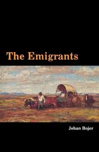 Emigrants - Bojer Johan