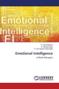 Emotional Intelligence - Bibiyana D. Janis