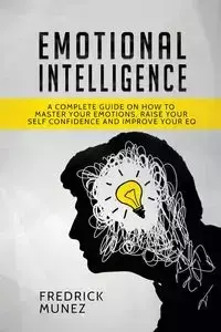 Emotional Intelligence - Fredrick Munez