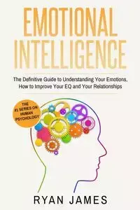 Emotional Intelligence - James Ryan