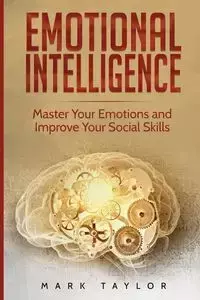 Emotional Intelligence - Taylor Mark