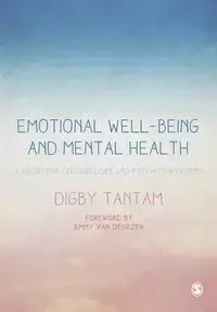 Emotional Well-being and Mental Health - Tantam Digby