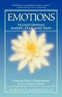 Emotions - Marilyn C. Barrick PH.D.