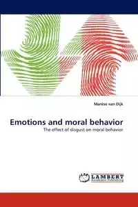 Emotions and Moral Behavior - Van Dijk Mar Se