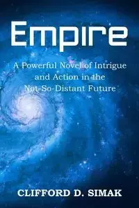 Empire - Clifford Simak