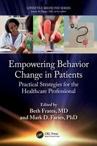 Empowering Behavior Change in Patients - Frates Beth