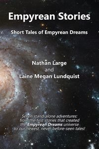 Empyrean Stories - Nathan Large R