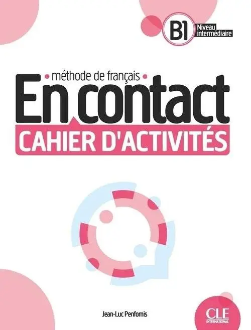 En Contact B1 ćwiczenia + online - Jean-Luc Penfornis