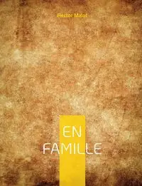 En Famille - Hector Malot