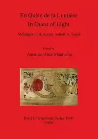 En Quête de la Lumière  / In Quest of Light. - Maravelia Amanda-Alice