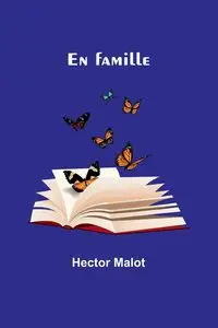 En famille - Hector Malot