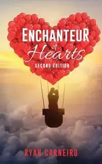 Enchanteur of Hearts - Ryan Carneiro