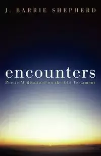 Encounters - Barrie Shepherd J.