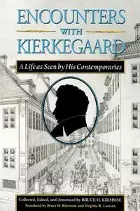 Encounters with Kierkegaard - Kierkegaard Søren