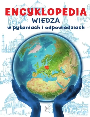 Encyklopedia Wiedza w pytaniach i odpowiedziach - praca zbiorowa