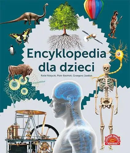 Encyklopedia dla dzieci - praca zbiorowa - 2022