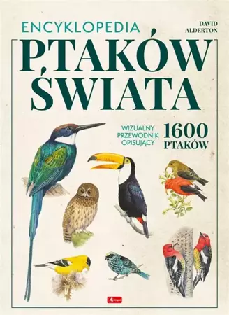 Encyklopedia ptaków świata - David Alderton