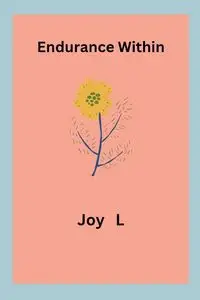 Endurance Within - Joy L