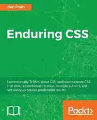 Enduring CSS - Ben Frain