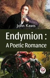 Endymion - John Keats