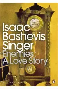 Enemies A Love Story - Isaac Singer Bashevis