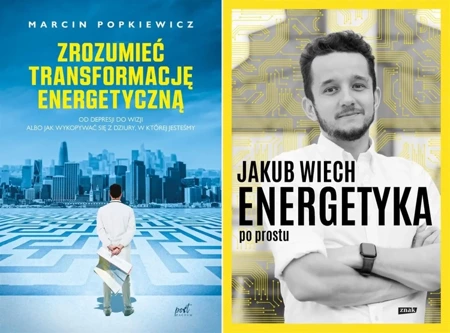 Energetyka po prostu + Zrozumieć PAKIET 2 - Jakub  Wiech