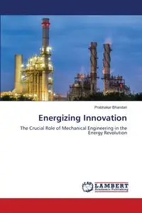 Energizing Innovation - Bhandari Prabhakar