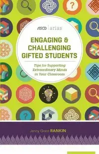 Engaging & Challenging Gifted Students - Jenny Grant Rankin