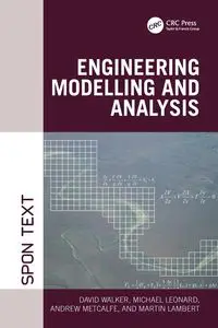 Engineering Modelling and Analysis - Walker David