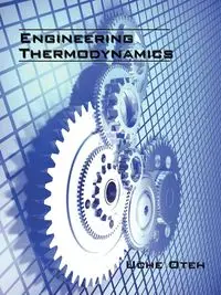 Engineering Thermodynamics - Oteh Uche