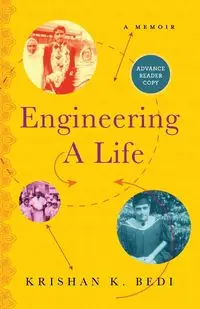 Engineering a Life - Bedi Krishan K.