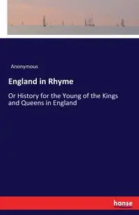 England in Rhyme - Anonymous